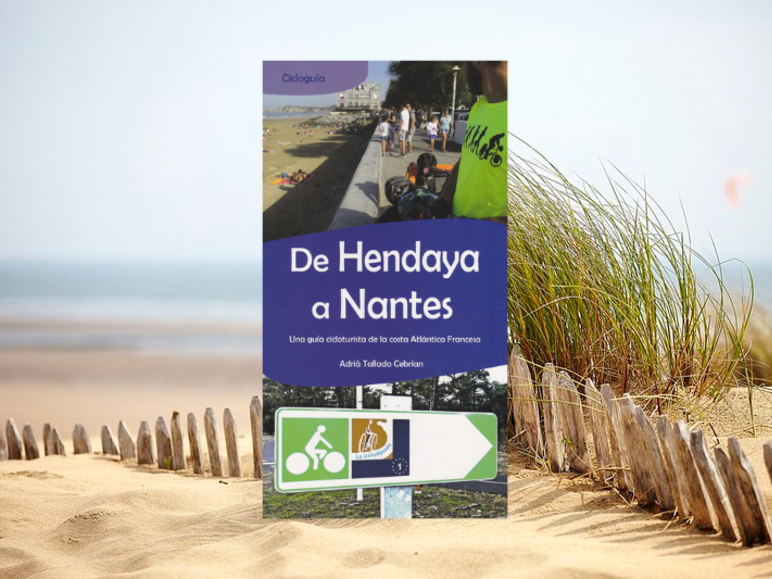 De Hendaya a Nantes, une guia cicloturista